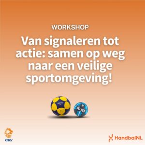 Van signaleren tot actie: samen op weg naar een veilige sportomgeving!